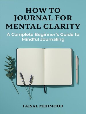 cover image of How to Journal for Mental Clarity
